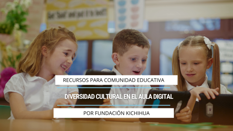 Diversidad cultural en el aula digital