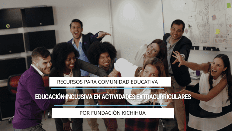 Educación inclusiva en actividades extracurriculares