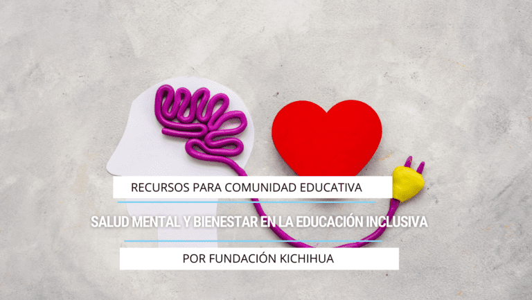 Salud mental y bienestar en la educación inclusiva