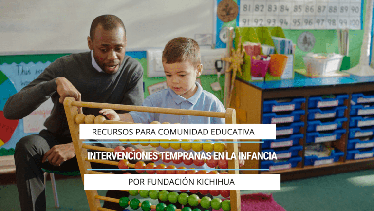 Intervenciones tempranas en la infancia